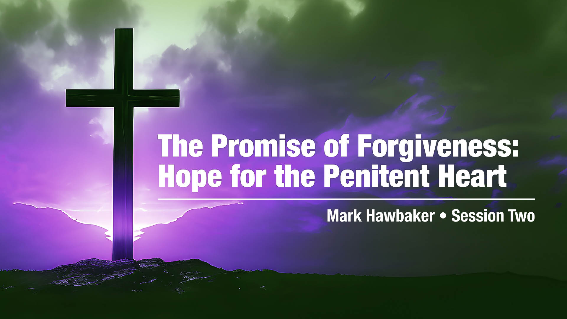 Dunkard Brethren Church| Leadership Conference | Forgiveness: A Surrendered Heart